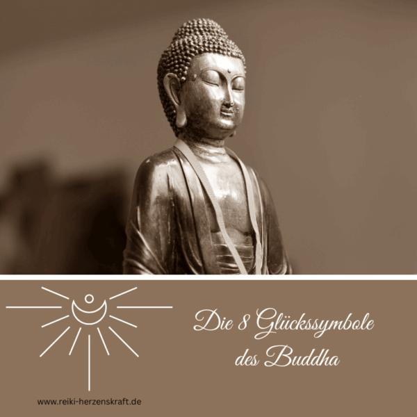 Die 8 Glückssymbole des Buddha