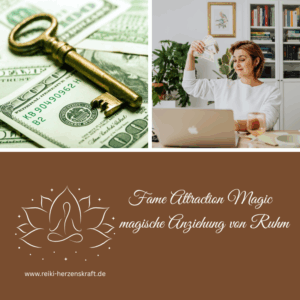 Fame Attraction Magic magische Anziehung von Ruhm,Reiki Herzenskraft, Reiki Shop, Reiki Energiesysteme & spirituelle Ausbildungen, Ferneinweihungen, Energie & Heilarbeit