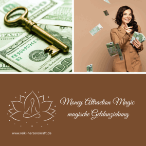 Money Attraction Magic - magische Geldanziehung,Reiki Herzenskraft, Reiki Shop, Reiki Energiesysteme & spirituelle Ausbildungen, Ferneinweihungen, Energie & Heilarbeit
