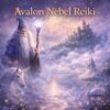 Avalon-Nebel-Reiki, Reiki Energiesystem,Reiki Herzenskraft,Reiki Kurse, Ferneinweihung