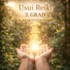Usui-Reiki-3.-Grad-Meister-Lehrer,Reiki Herzenskraft,Reiki Kurse, Ferneinweihung