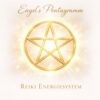 Engel´s Pentagramm Reiki Energiesystem und Einweihunge - Reiki Herzenskraft